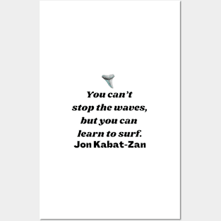 Learn to Surf Waves Quote (Plain) Posters and Art